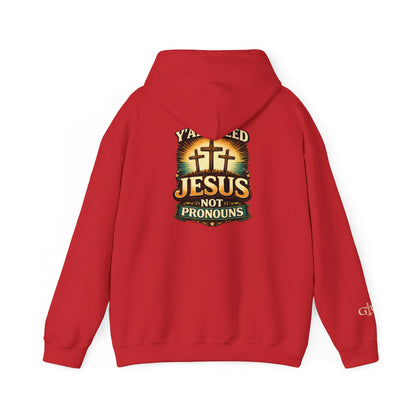 Jesus Not Pronouns Hoodie