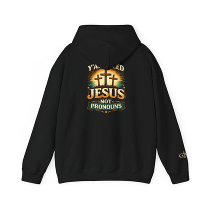 Jesus Not Pronouns Hoodie