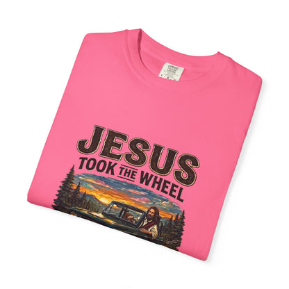 Jesus Took The Wheel  T-shirt