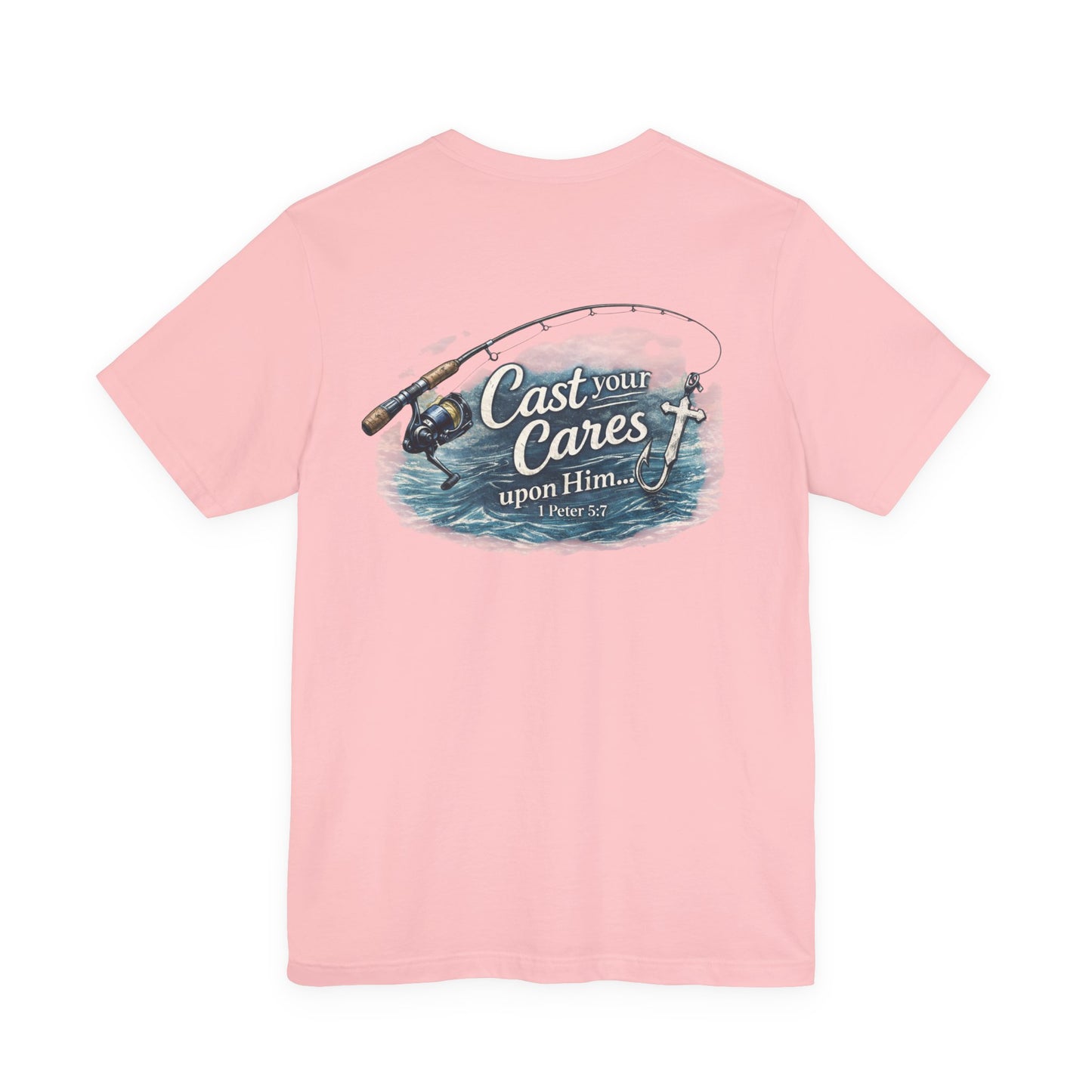 Cast Your Cares Fishing T-Shirt
