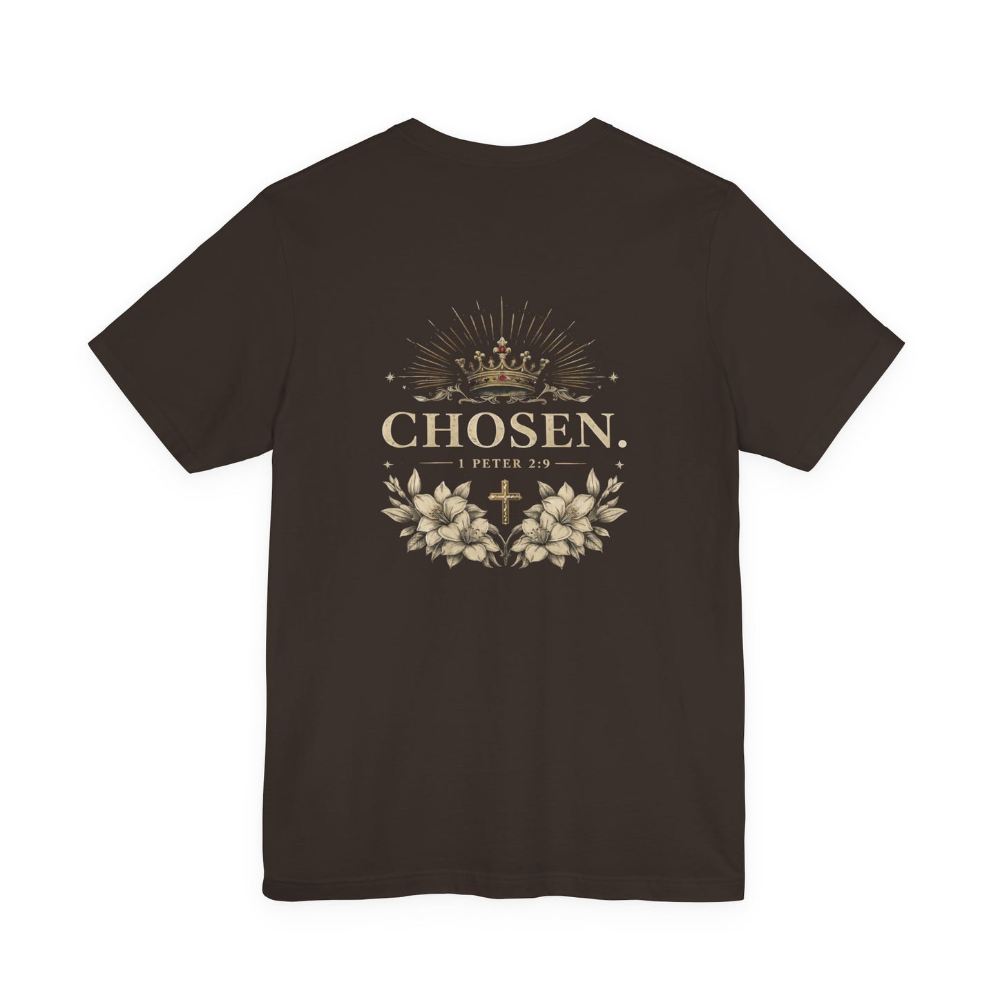 CHOSEN 1 Peter 2:9 T-Shirt