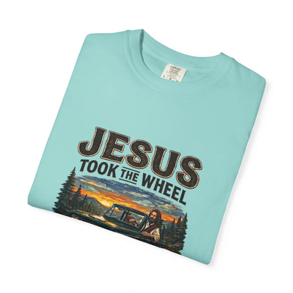 Jesus Took The Wheel  T-shirt