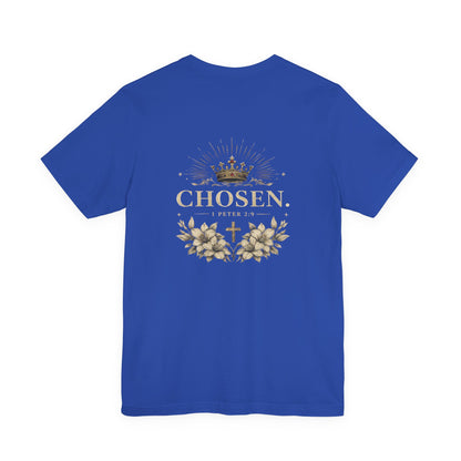 CHOSEN 1 Peter 2:9 T-Shirt