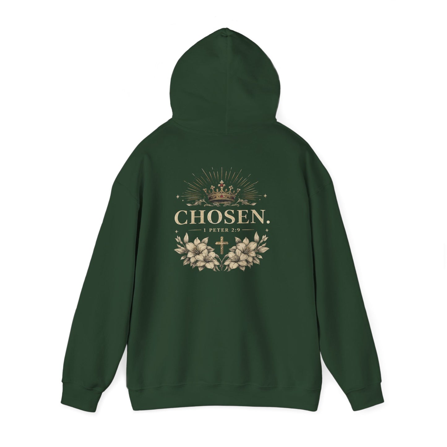 CHOSEN - 1 Peter 2:9 sweatshirt