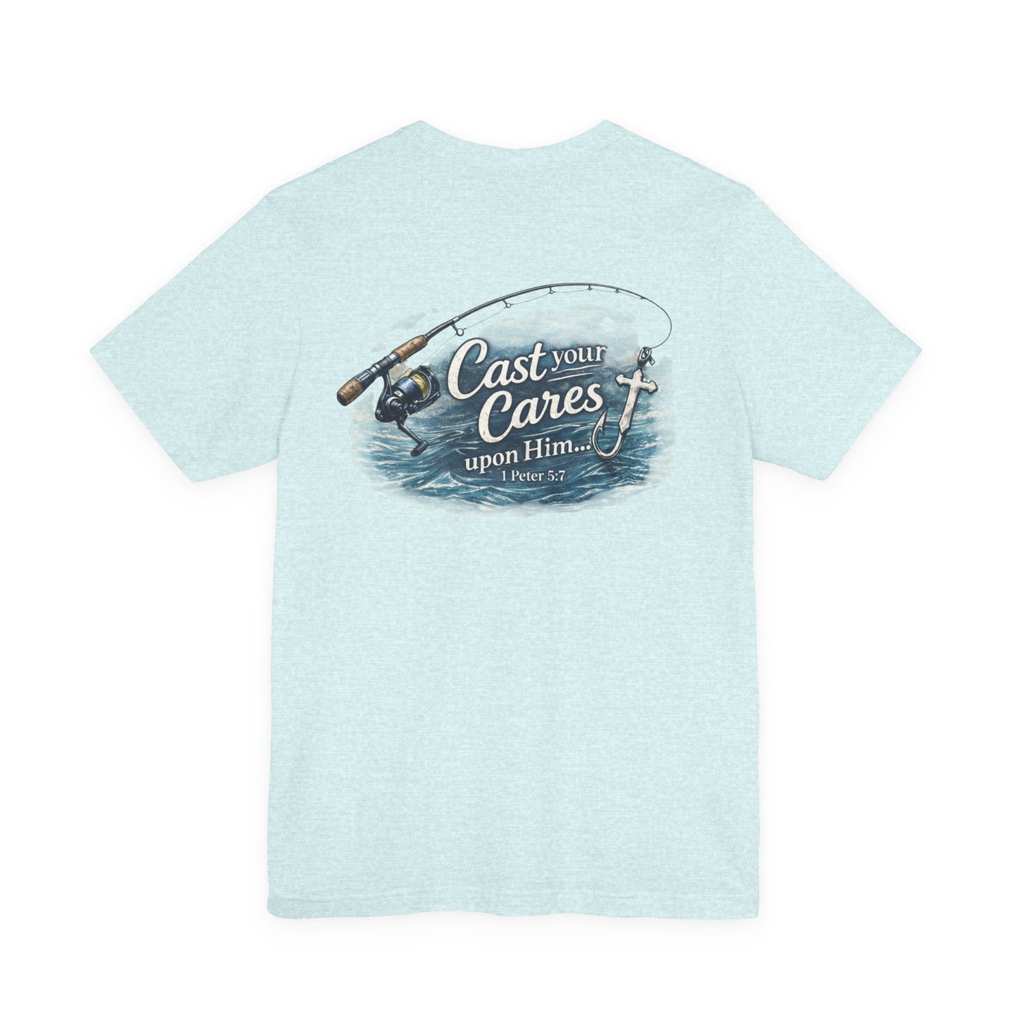 Cast Your Cares Fishing T-Shirt
