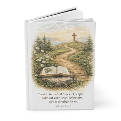 Christian Hardcover Journal — Psalm 62:8 Inspirational Prayer & Gratitude Notebook