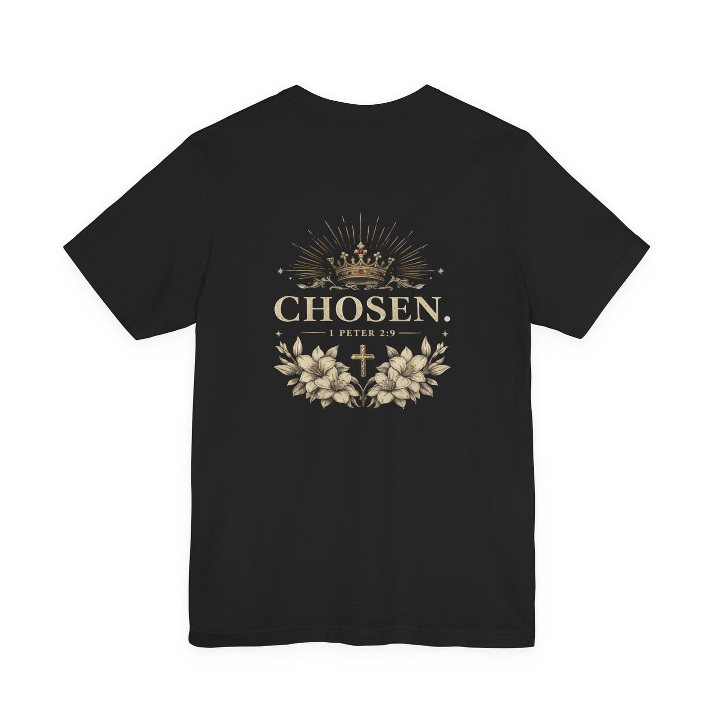 CHOSEN 1 Peter 2:9 T-Shirt