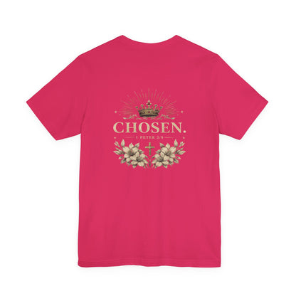 CHOSEN 1 Peter 2:9 T-Shirt
