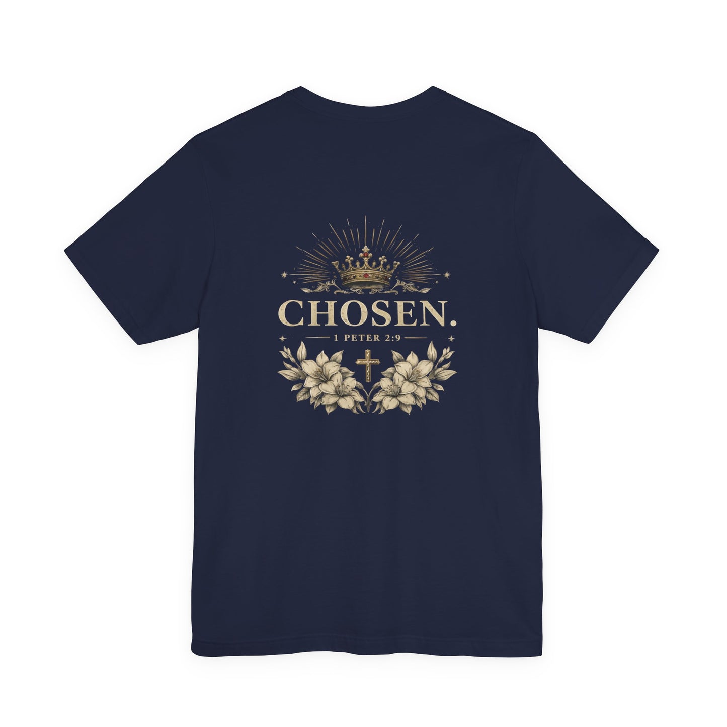 CHOSEN 1 Peter 2:9 T-Shirt