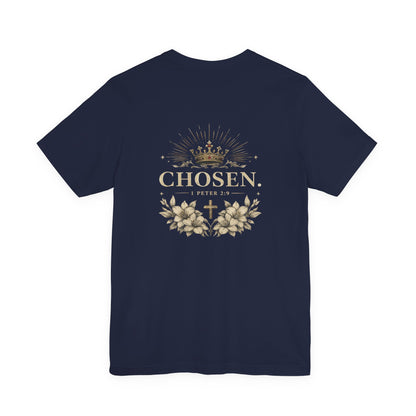 CHOSEN 1 Peter 2:9 T-Shirt