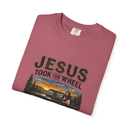 Jesus Took The Wheel  T-shirt
