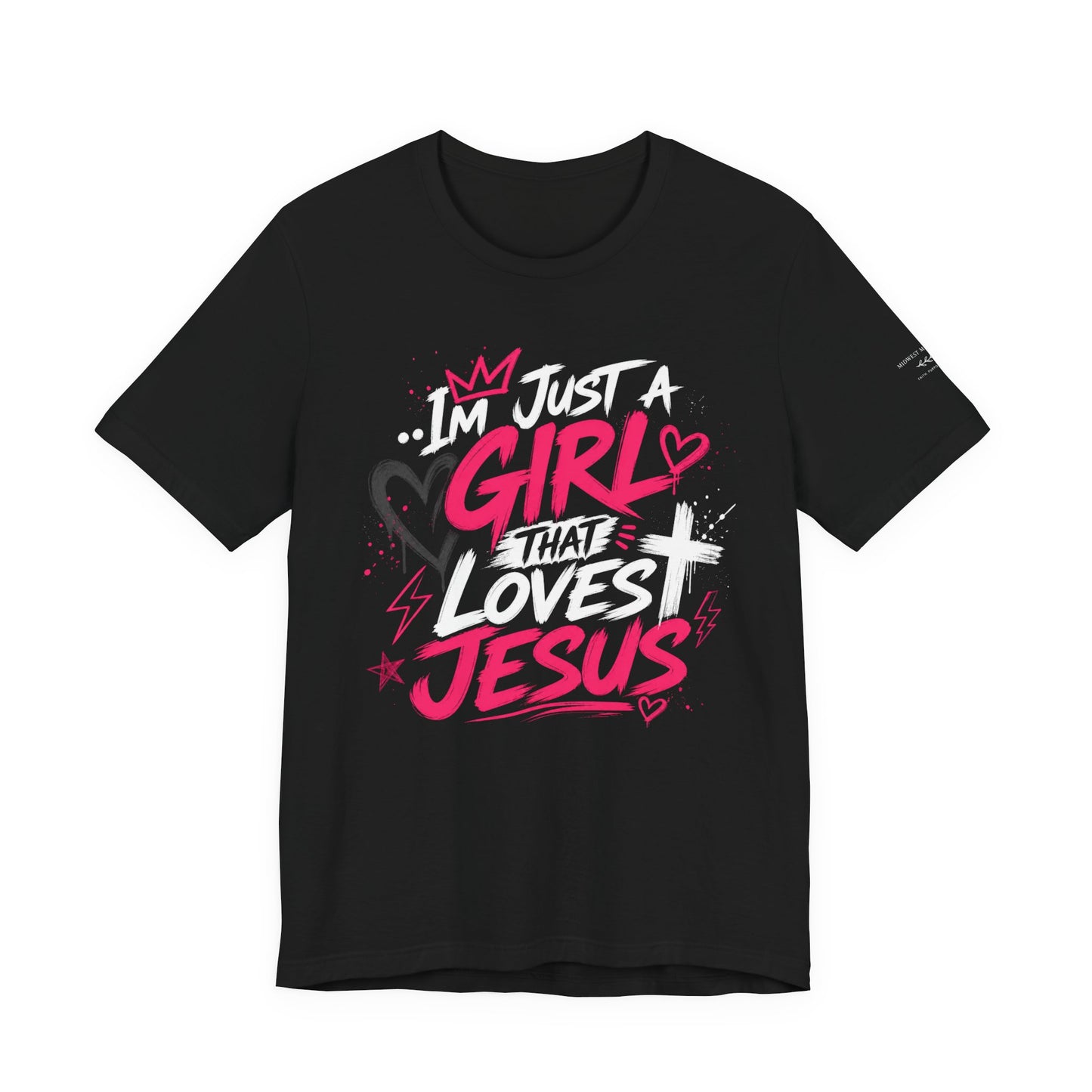 Girl that Loves Jesus T Shirt