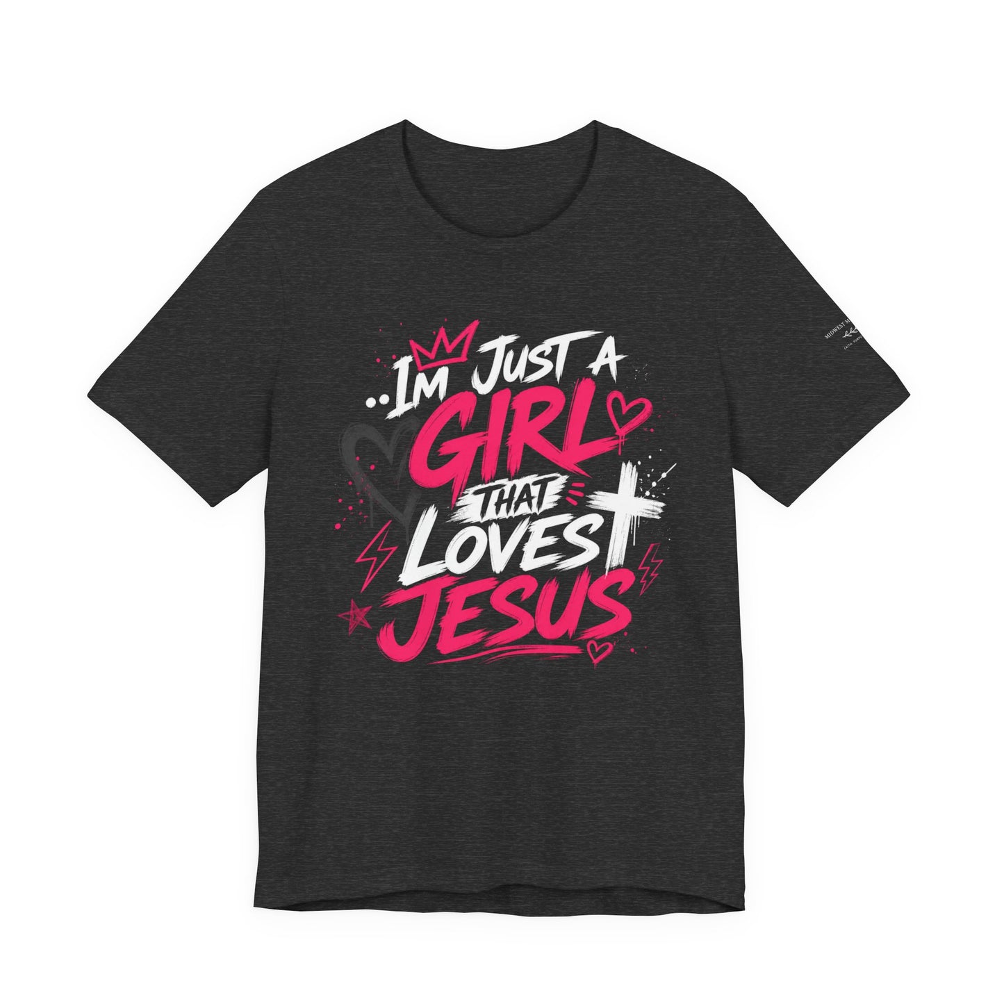 Girl that Loves Jesus T Shirt