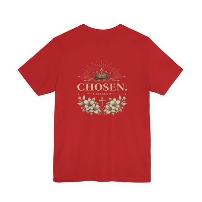 CHOSEN 1 Peter 2:9 T-Shirt